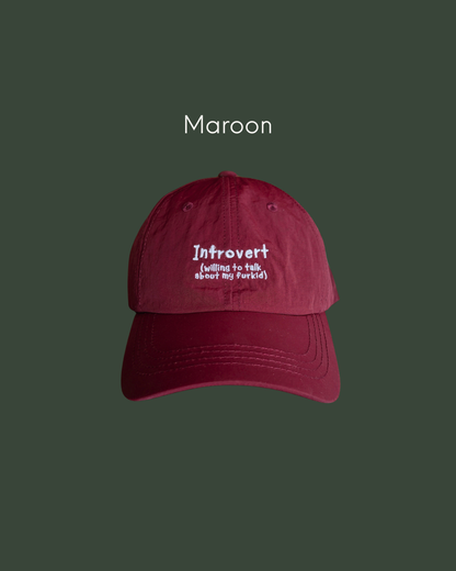 Introvert (Willing to talk about my furkid) Cap