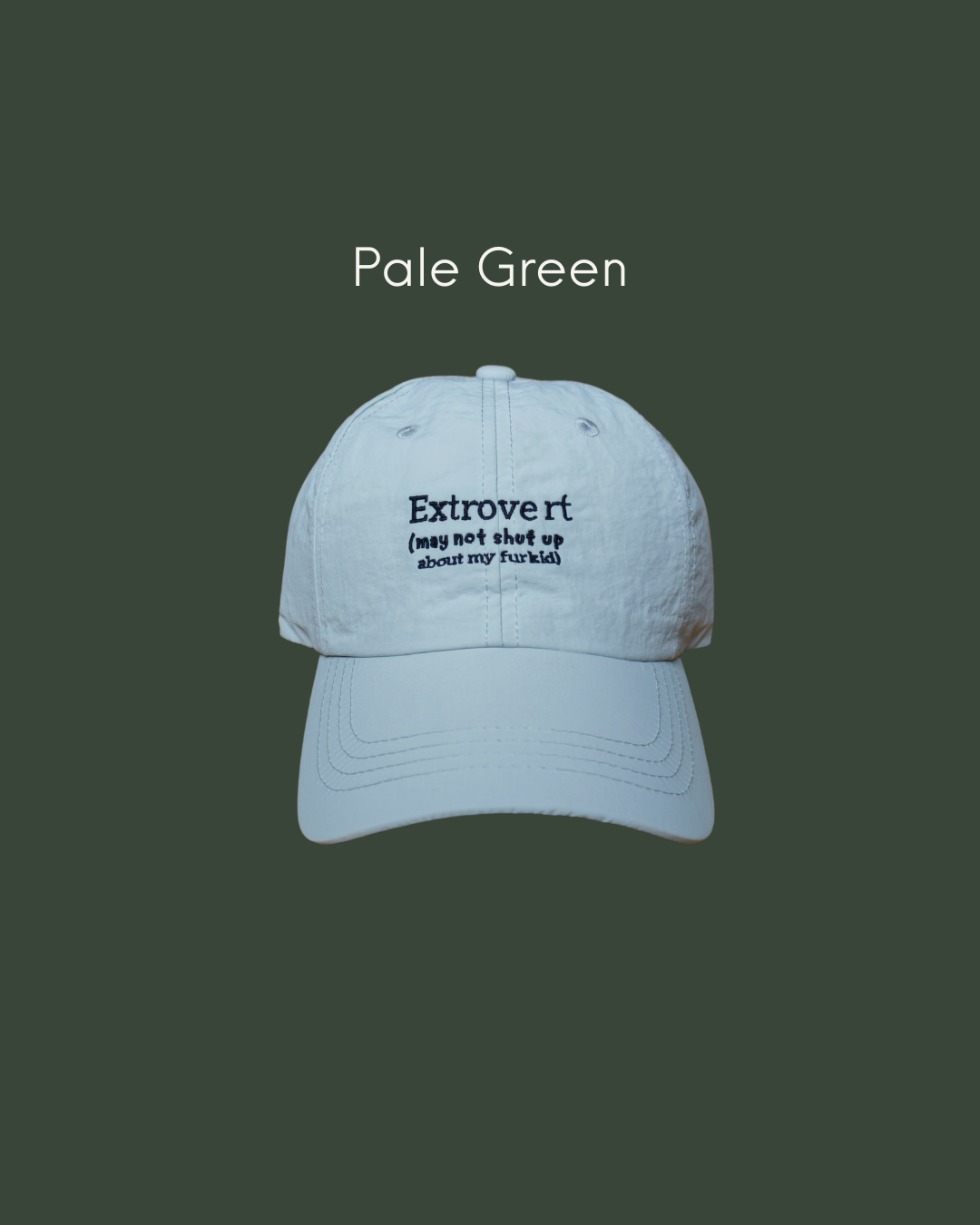 Extrovert (I may not shut up about my furkid) Cap