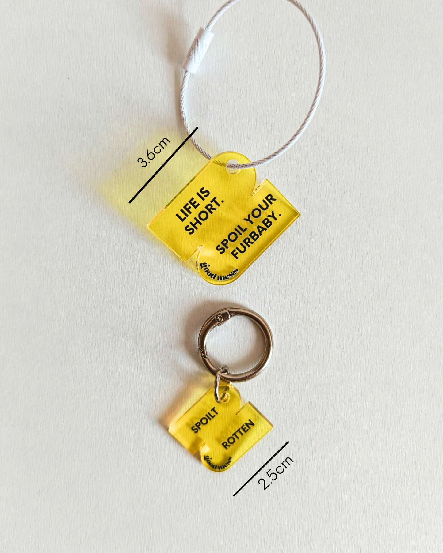 yellow acrylic matching pet collar charm with twinning witty quotes  "Spoilt rotten" and bag charm "Life is short. Spoil your furbaby"